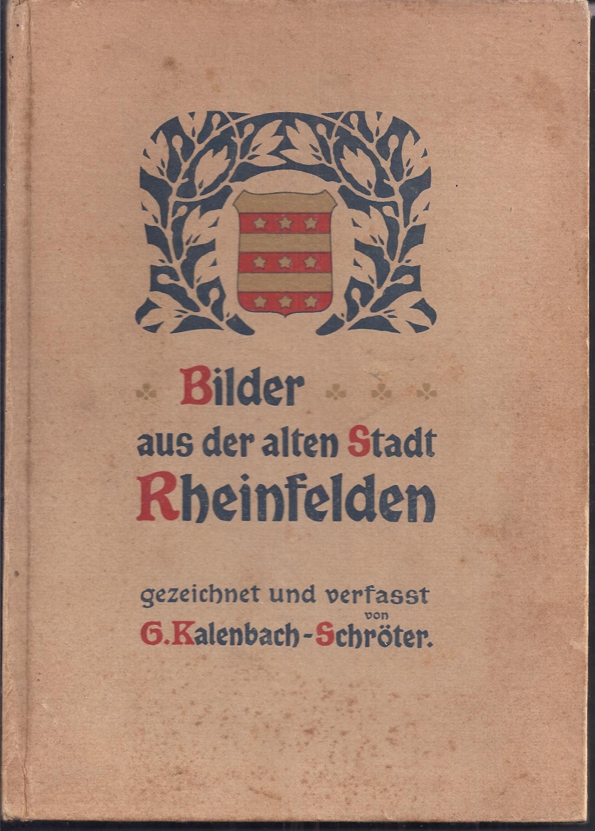 <p>Bilder aus der alten Stadt Rheinfelden , Buch Top Zustand wie neu ,410</p>